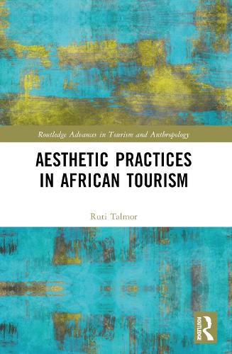 Cover image for Aesthetic Practices in African Tourism