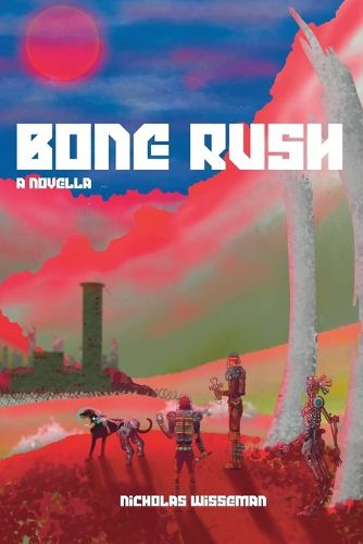 Cover image for Bone Rush