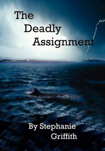 Cover image for The Deadly Assignment