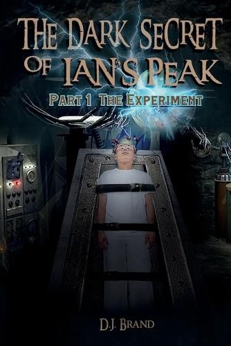 Cover image for The Dark Secret of Ian's Peak