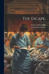 Cover image for The Escape