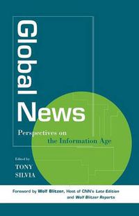 Cover image for Global News: Perspectives on the Info Age