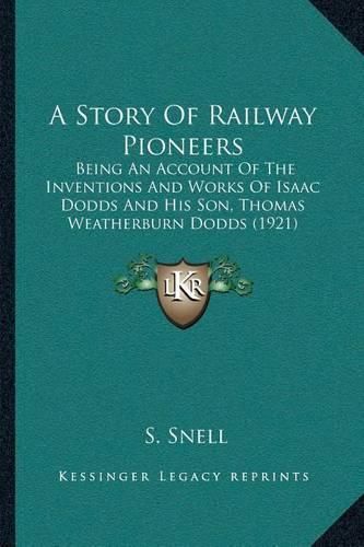 Cover image for A Story Of Railway Pioneers