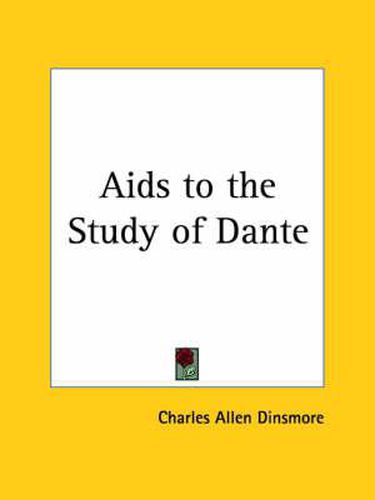 Cover image for Aids to the Study of Dante (1903)