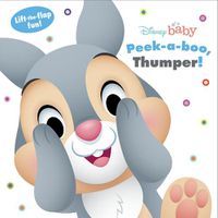 Cover image for Disney Baby: Peek a boo, Thumper!