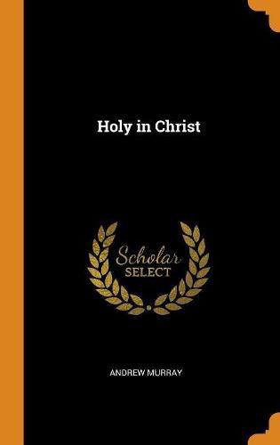 Cover image for Holy in Christ