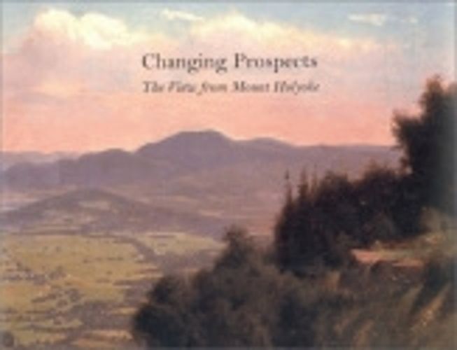 Cover image for Changing Prospects: The View from Mount Holyoke