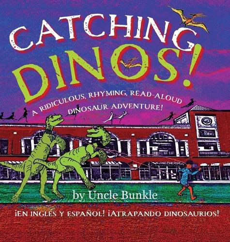 Cover image for Catching Dinos!