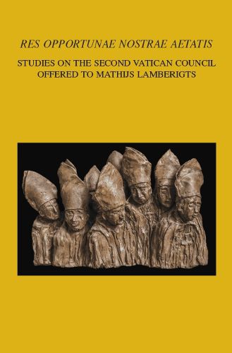 Cover image for 'Res opportunae nostrae aetatis': Studies on the Second Vatican Council Offered to Mathijs Lamberigts