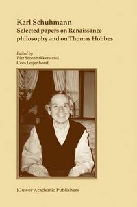 Cover image for Selected papers on Renaissance philosophy and on Thomas Hobbes