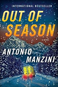 Cover image for Out of Season: A Novel