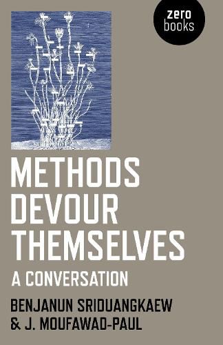 Cover image for Methods Devour Themselves - a conversation