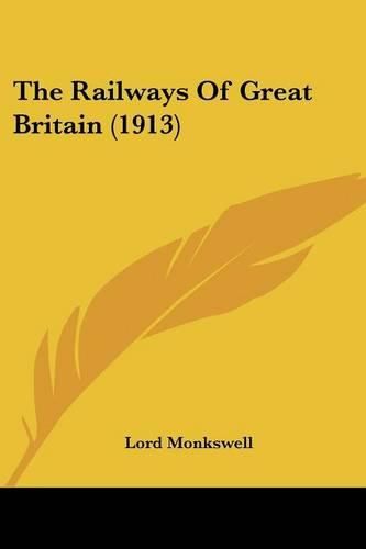 Cover image for The Railways of Great Britain (1913)