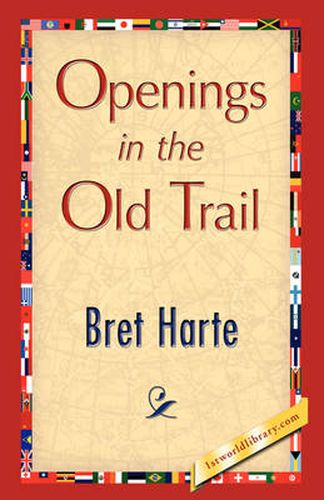 Cover image for Openings in the Old Trail