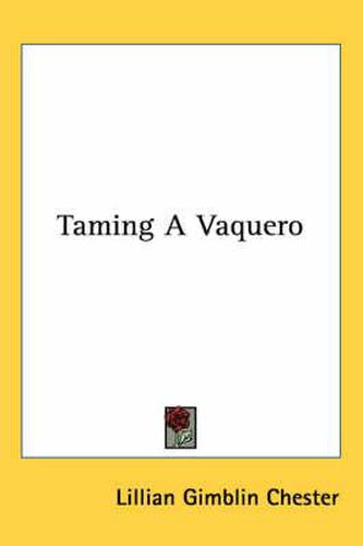 Cover image for Taming a Vaquero