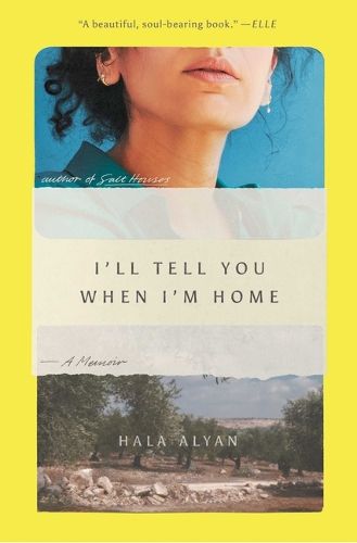Cover image for I'll Tell You When I'm Home
