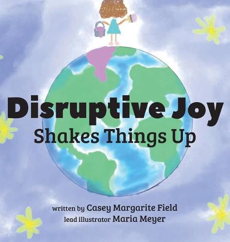 Disruptive Joy