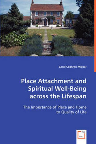 Cover image for Place Attachment and Spiritual Well-Being across the Lifespan