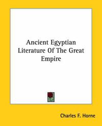 Cover image for Ancient Egyptian Literature of the Great Empire