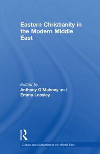 Cover image for Eastern Christianity in the Modern Middle East