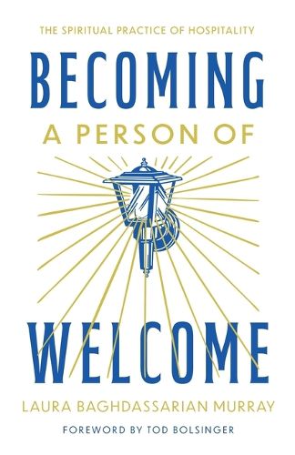 Becoming a Person of Welcome