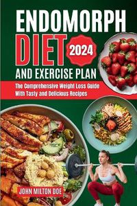 Cover image for Endomorph Diet and Exercise Plan 2024
