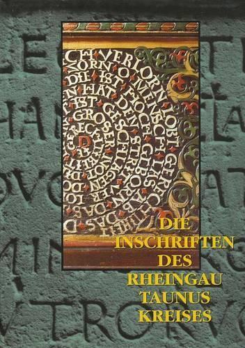 Cover image for Die Inschriften Des Rheingau-Taunus-Kreises