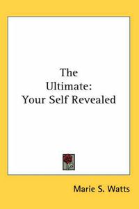 Cover image for The Ultimate: Your Self Revealed