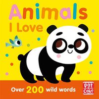 Cover image for Animals I Love