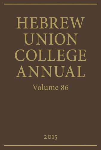 Cover image for Hebrew Union College Annual, Volume 86