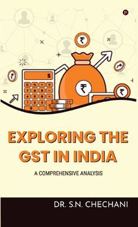 Cover image for Exploring the Gst in India