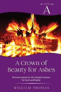 Cover image for A Crown of Beauty for Ashes