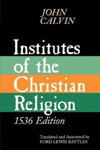 Cover image for Institutes of the Christian Religion