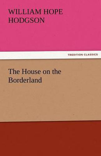 Cover image for The House on the Borderland
