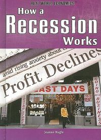 Cover image for How a Recession Works