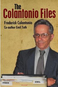 Cover image for The Colantonio Files