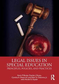 Cover image for Legal Issues in Special Education: Principles, Policies, and Practices