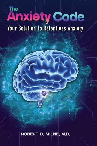 Cover image for The Anxiety Code