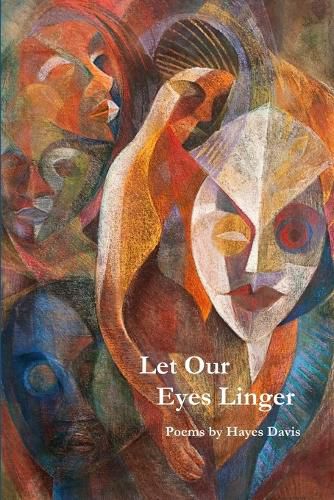 Cover image for Let Our Eyes Linger