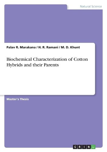 Cover image for Biochemical Characterization of Cotton Hybrids and their Parents