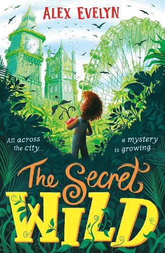 Cover image for The Secret Wild