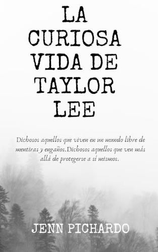 La Curiosa Vida de Taylor Lee