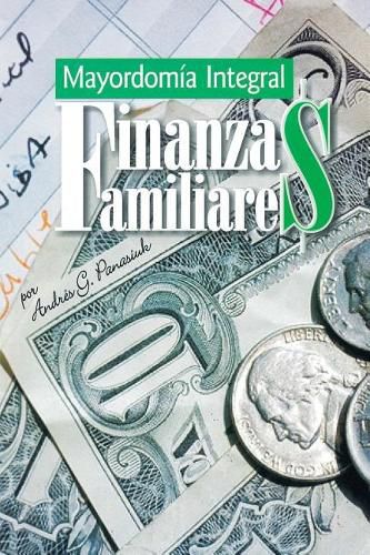Cover image for Finanzas Familiares: Mayordomia Integral