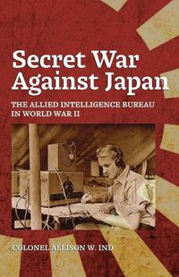 Cover image for Secret War Against Japan