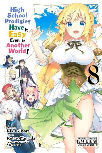 Cover image for High School Prodigies Have It Easy Even in Another World!, Vol. 8