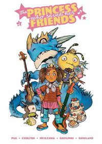 Cover image for The Princess Who Saved Her Friends