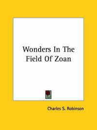 Cover image for Wonders in the Field of Zoan