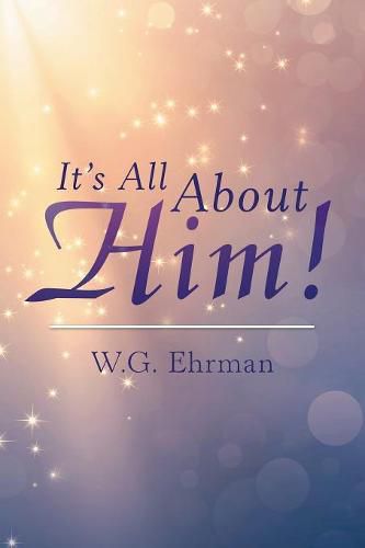 Cover image for It'S All About Him!