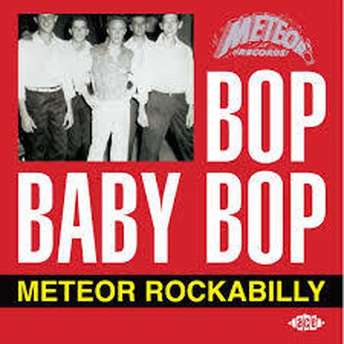 Cover image for Bop Baby Bop: Meteor Rockabilly - Various Artists *** Vinyl
