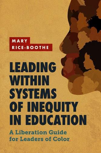 Cover image for Leading Within Systems of Inequity in Education